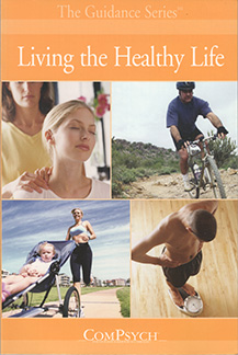cover: ComPsych Guidance Series -- Living the Healthy Life
